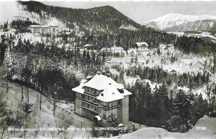 Semmering Niederoesterreich AT Sonnwendhof Panorama