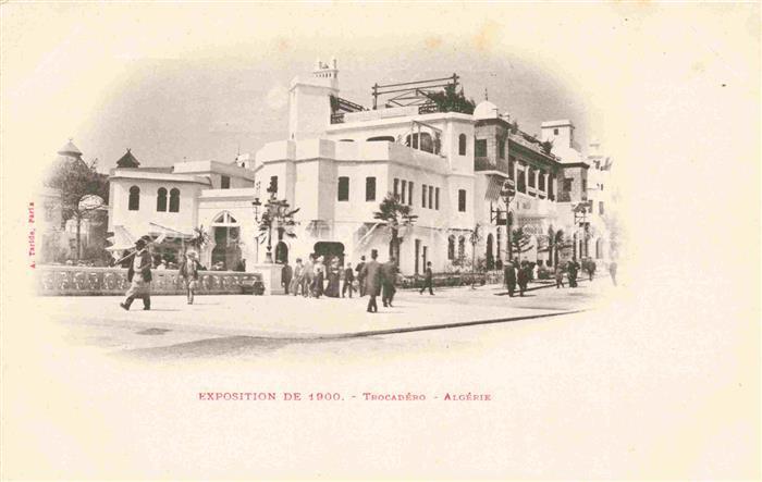 Exposition Universelle Paris 1900 Trocadero Algerie