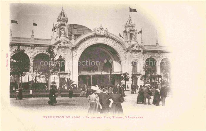 Exposition Universelle Paris 1900 Palais Fils Tissus Vetemens