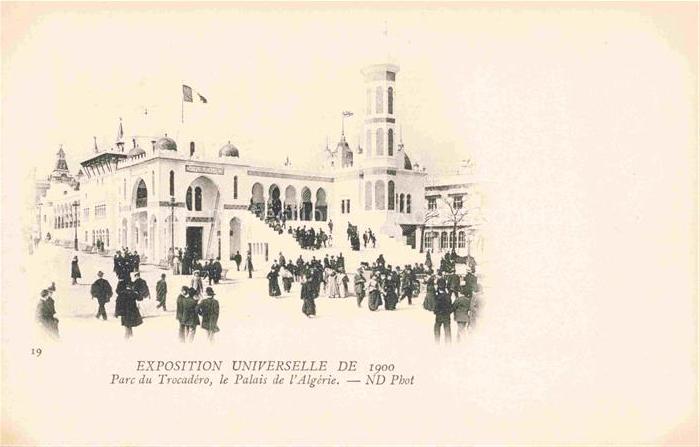 Exposition Universelle Paris 1900 Parc Trocadero Palais Algerie