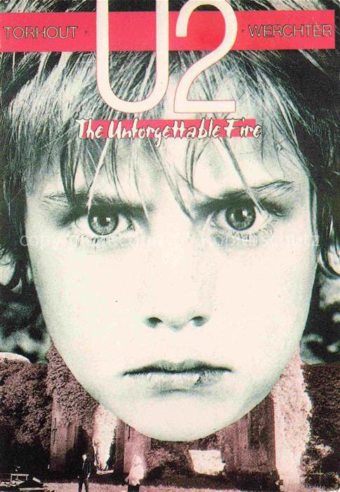 Pop-Musik U2 The Untorgettable Fire