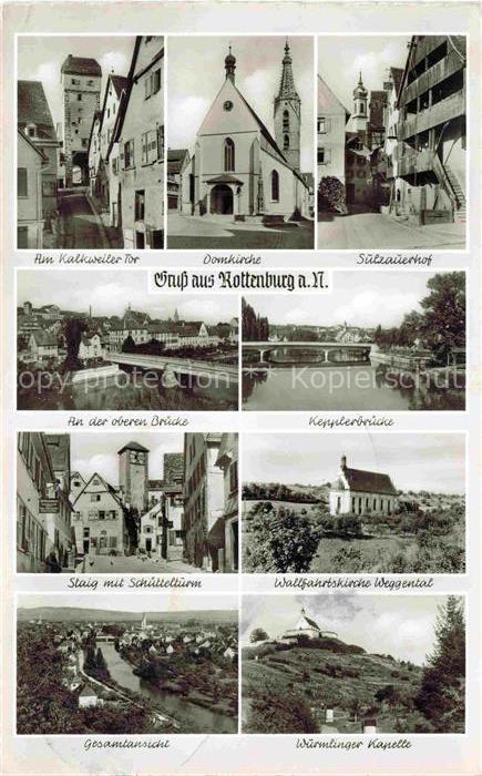 ROTTENBURG  Neckar Kalkweiler Tor Domkirche Sulzauerhof Obere Bruecke Kepplerbru