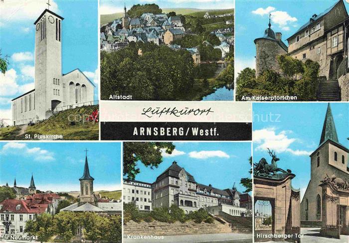 Arnsberg  Westfalen St Piuskirche Altstadt Am Kaiserpfoertchen Neumarkt Krankenh