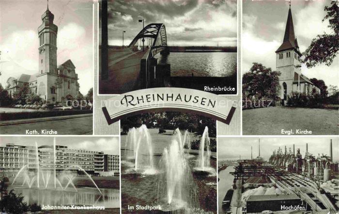 Rheinhausen  DUISBURG NRW Kath Kirche Rheinbruecke Ev Kirche Johanniter Krankenh
