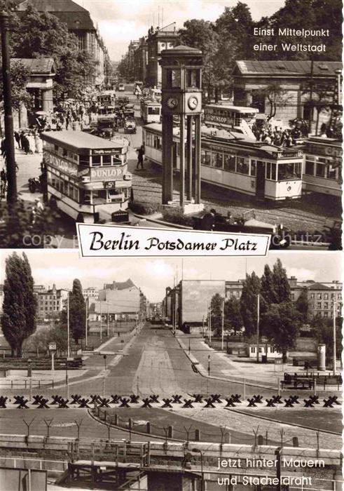 BERLIN  CITY Potsdamer Platz vor und nach dem Mauerbau