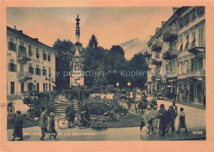 Bad Ischl Salzkammergut AT Stadtplatz und Wirerstrasse