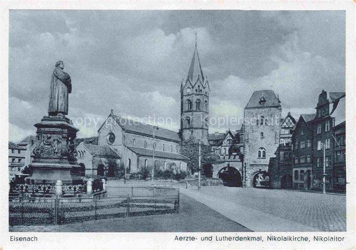 EISENACH Thueringen aerzte und Lutherdenkmal Nikolaikirche Nikolaitor