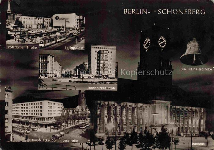 Schoeneberg  Berlin Potsdamer Strasse Sportpalast Innsbrucker Platz Freiheitsglo