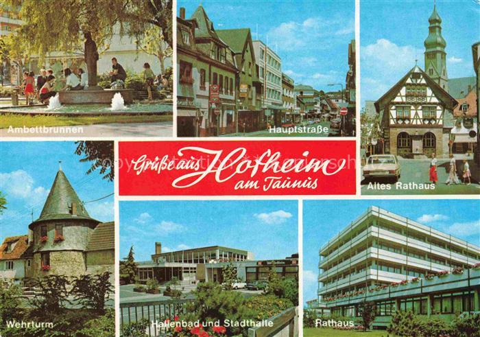 Hofheim Taunus Hessen Ambettbrunnen Hauptstrasse wehrturm Hallenbad und Stadthal