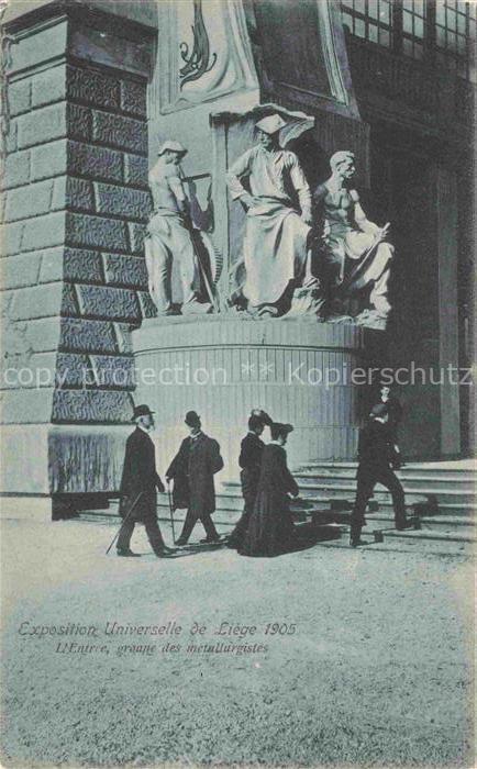 Exposition Universelle Liege 1905 groupe Metallurgistes