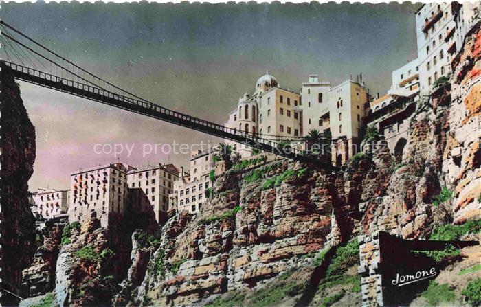 CONSTANTINE Algerie La Passerelle Perregaud et la Medersa