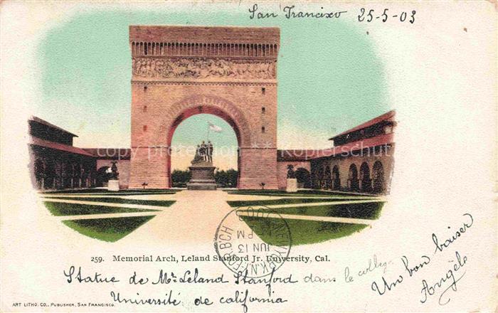 SAN FRANCISCO California USA Memorial Arch Leland Stanford Jr University Cal