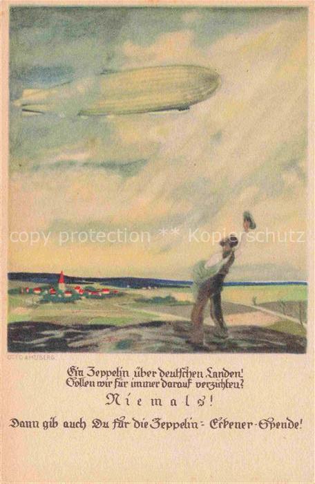 Zeppelin Luftschiff -- Amtsberg Otto Ein Zeppelin ueber deutschen Landen