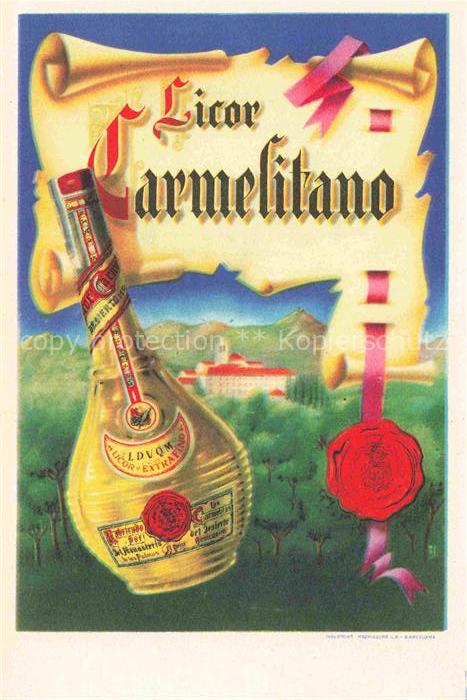 Likoer Schnaps Brandy Eau-de-Vie Aguardiente-- Carmelitanno