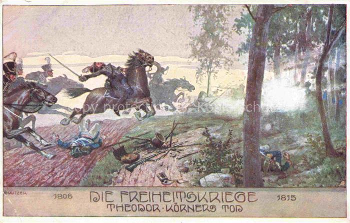 KUTZER Ernst (1880-1965) Kuenstlerkarte Theodor Koeeners Tod Die Freiheitskriege