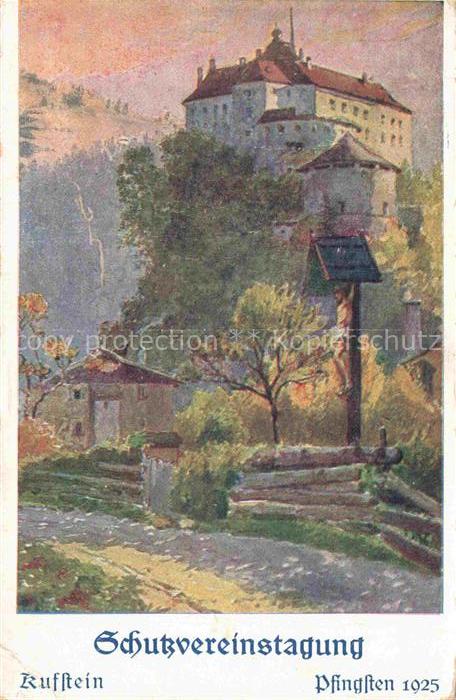 KUFSTEIN Tirol AT Schloss Kuenstlerkarte Schutzvereinstagung Pfingsten 1925