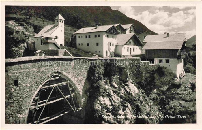 Grins Arlberg Tirol AT Roemerbruecke mit Gedaechtniskapelle