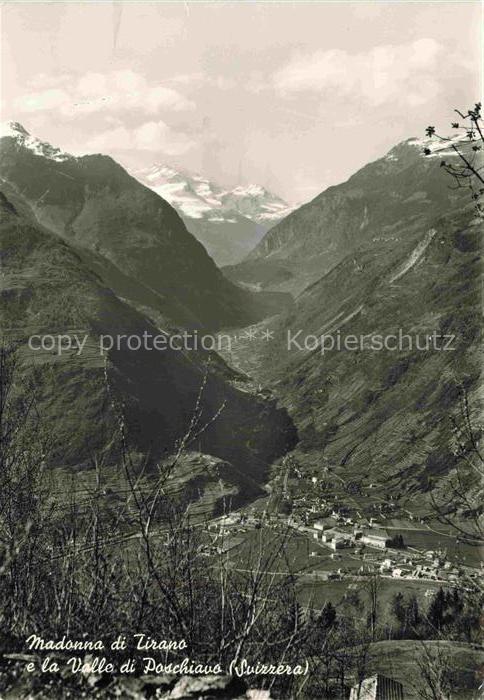 Madonna di Tirano Sondrio Lombardia IT e la Valle di Poschiavo Suizzera Alpi