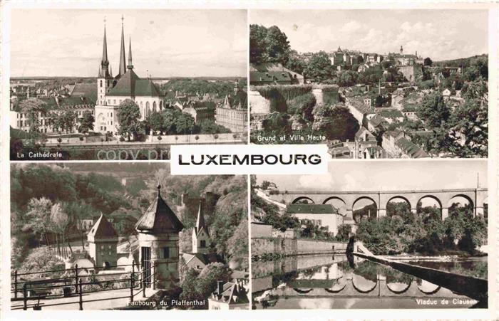 LUXEMBOURG Luxemburg Le Cathedrale Grand et Villa Haute Faubourg du Pfaffenthal