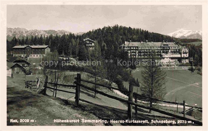 Semmering Niederoesterreich AT Heeres Kurlazarett Schneeberg