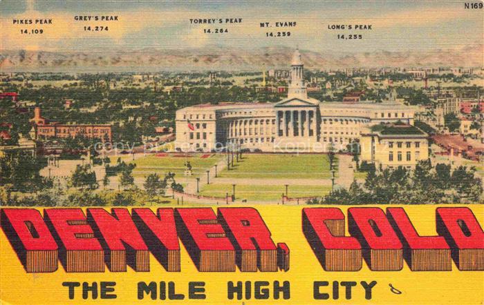 Denver Colorado The Mile High City