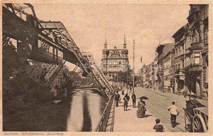 Barmen Elberfeld WUPPERTAL Schwebebahn Neuerweg
