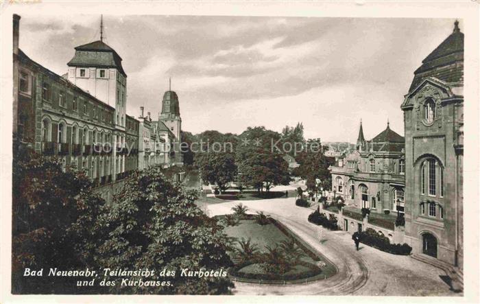 BAD NEUENAHR-AHRWEILER Teilansicht des Kurhotels und des Kurhauses
