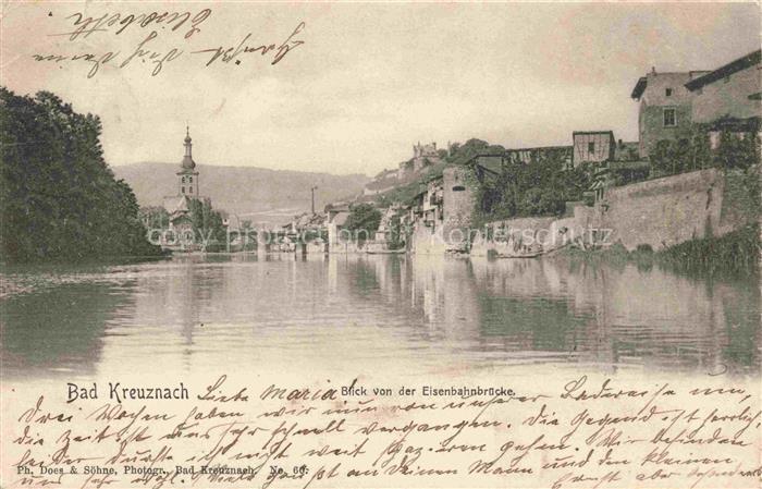BAD KREUZNACH Blick von der Eisenbahnbrueck