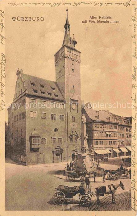 WueRZBURG Bayern Altes Rathaus mit Vierroehrenbrunnen