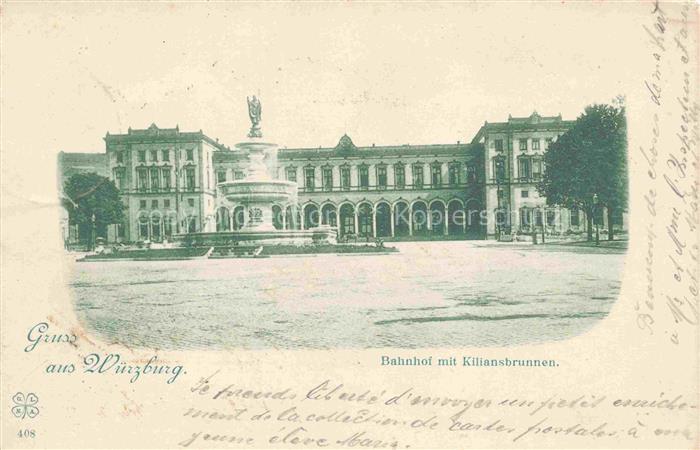 WueRZBURG Bayern Bahnhof mit Kiliansbrunnen