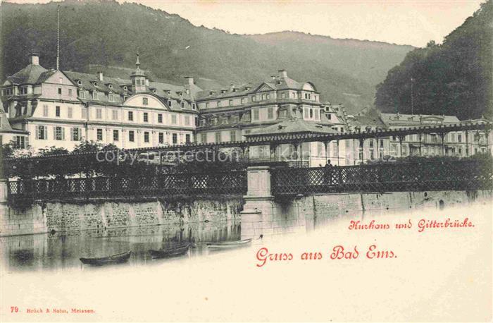 BAD EMS Rheinland-Pfalz Kurhaus und Gitterbruecke