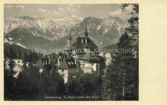 Semmering Niederoesterreich AT Suedbahnhotel mit Rax