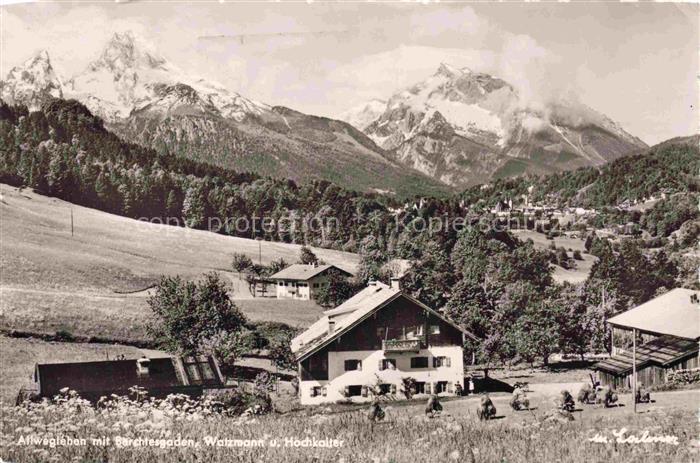 Allwegleben BERCHTESGADEN mit Watzmann und Hochkalter
