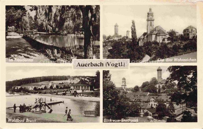 Auerbach  Vogtland Im Freudental Teich Die drei Wahrzeichen Waldbad Brunn Blick