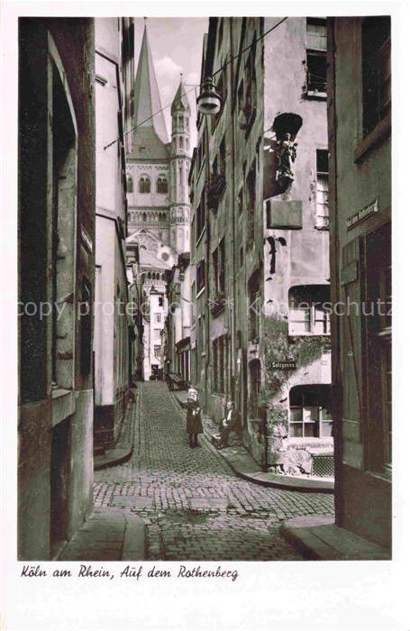 KoeLN  RHEIN Auf dem Rothenberg Gasse