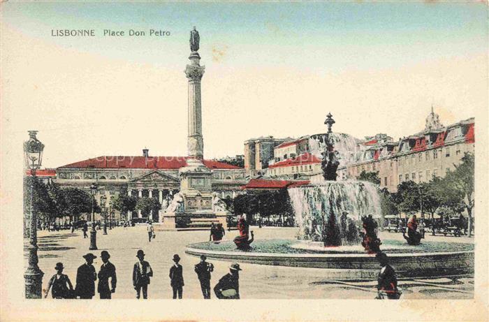 Lisbonne  LISBOA Lisbon Lissabon PT Place Don Petro Fontana Monumento