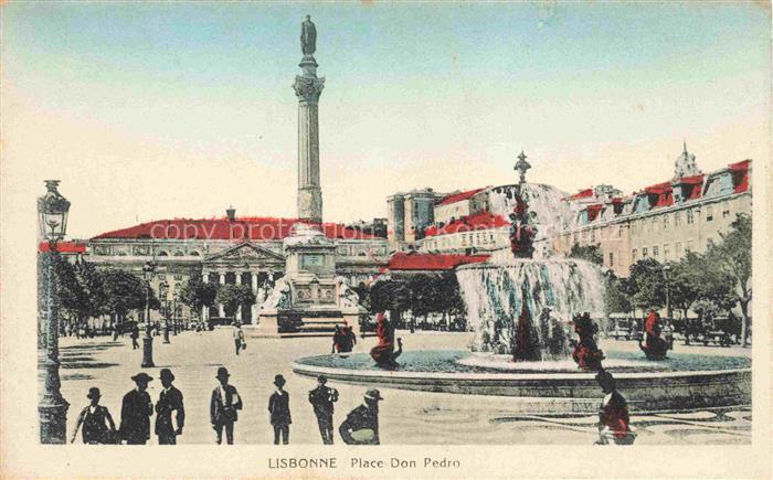Lisbonne  LISBOA Lisbon Lissabon PT Place Don Pedro Fontana Monumento