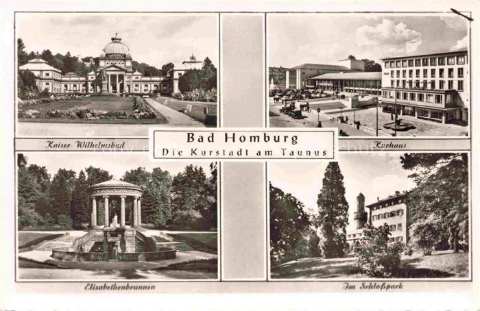 BAD HOMBURG von der Hoehe Hessen Kaiser Wilhelm-Bad Kurhaus Elisabethenbrunnen S