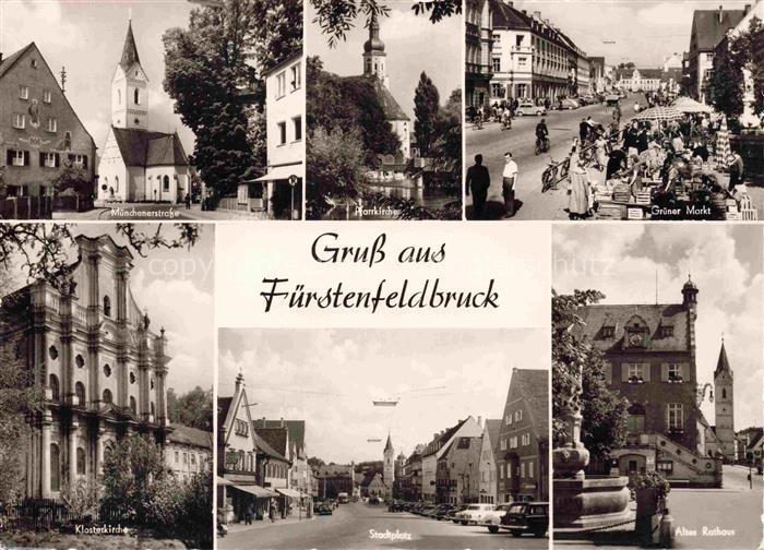 Fuerstenfeldbruck Muenchenerstrasse Kirche Gruener Markt Klosterkirche Stadtplat