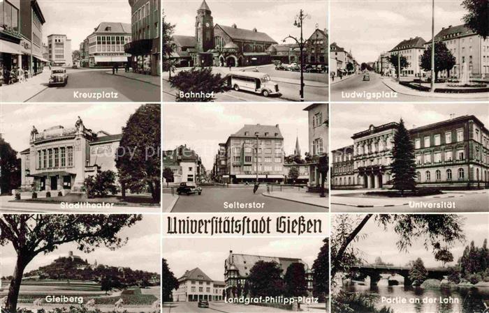 GIEssEN  Lahn Kreuzplatz Bahnhof Ludwigsplatz Stadttheater Selterstor Universita