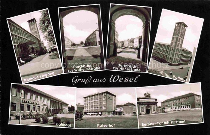 WESEL  Rhein Rathauseingang Wilhelmstrasse Hohestrasse Rathaus Bahnhof Kaiserhof