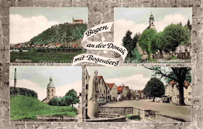 Bogen Donau Niederbayern Bogenberg Einsiedlerklause Wallfahrtskirche Stadtplatz