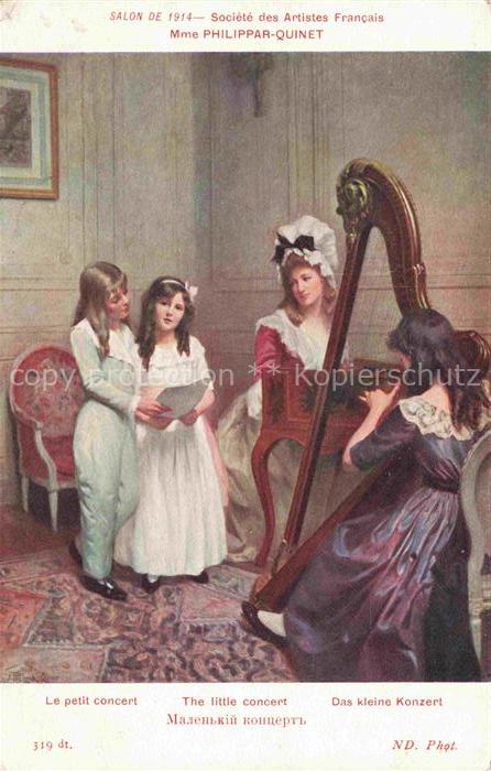 Verlag Salon de 1914 Nr. 319 das kleine Konzert Mme Philippar Quinet