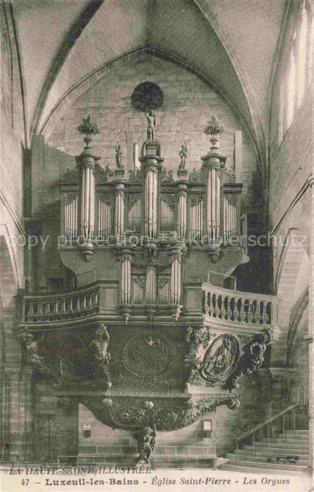 Orgel Kirchenorgel Organ Orgue Luxeuil les Bains St Pierre Eglise