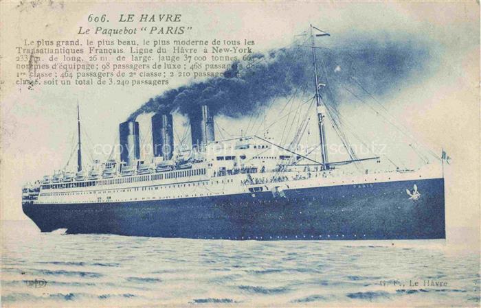Schiffe Oceanliner Le Havre le Paquebot Paris N Y