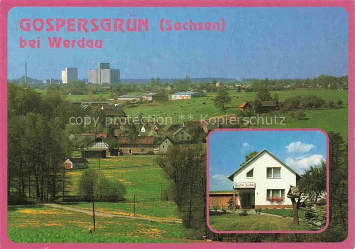 Werdau ZWICKAU Sachsen mit Gospersgruen und Roemersgruen Gasthaus