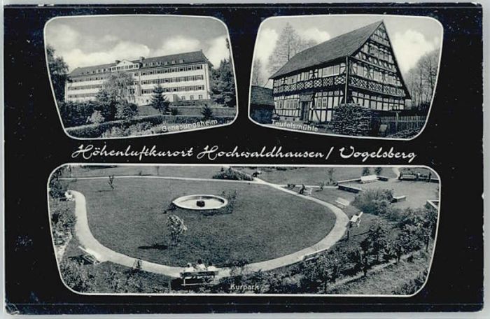 Ilbeshausen-Hochwaldhausen Genesungsheim Teufelsmuehle