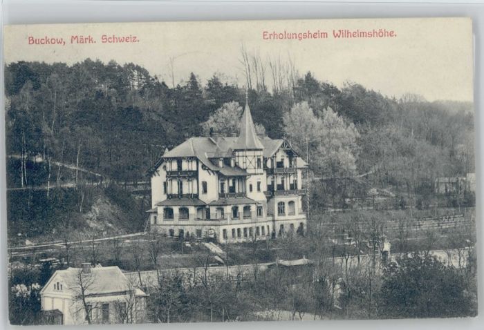 Buckow Maerkische Schweiz rholungsheim Wilhelmshoehe x