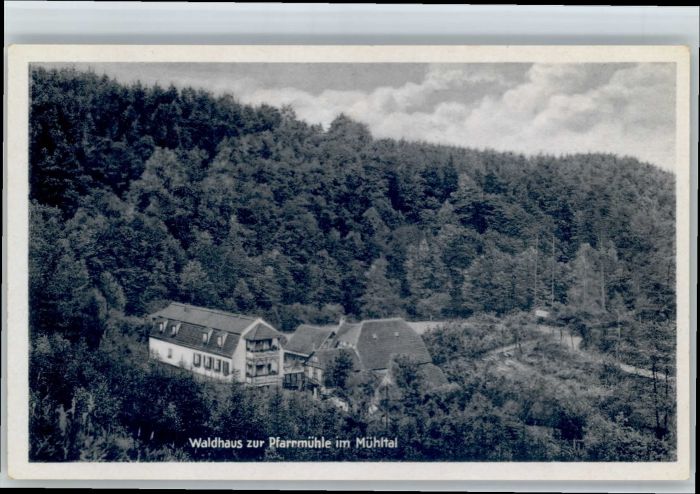 Waldhaus Pfarrmuehle