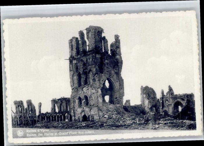 Ypern Ypres Ypres Ruines Halles Grand Place Roi Albert